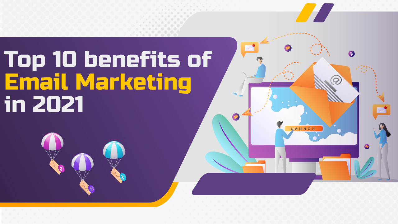 top 10 benefits of email marketing