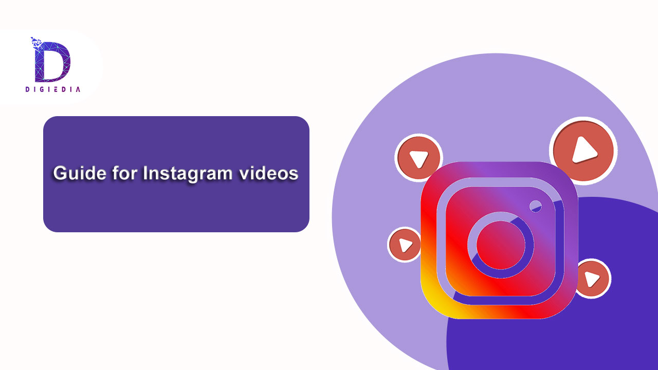 guide for instagram videos