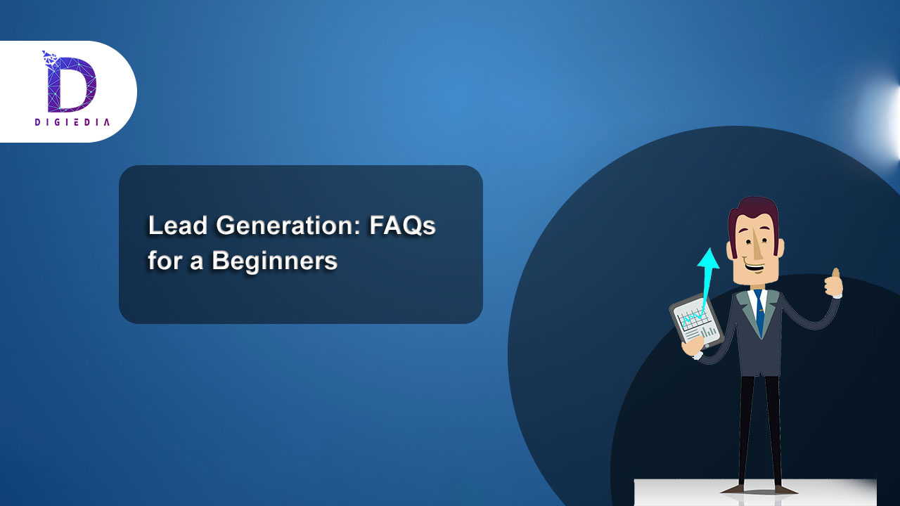 Lead Generation: FAQs for Beginners