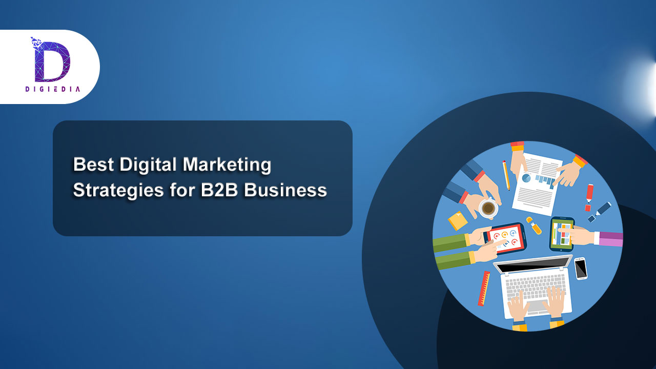 digital marketing strategies for B2B business