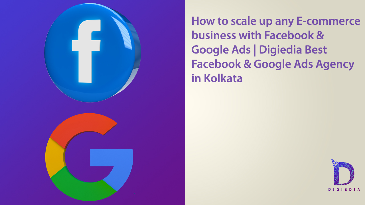 e-commerce business with facebook & google ads