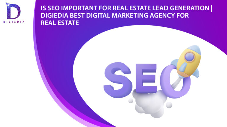 Importance of SEO in Real Estate Lead Generation