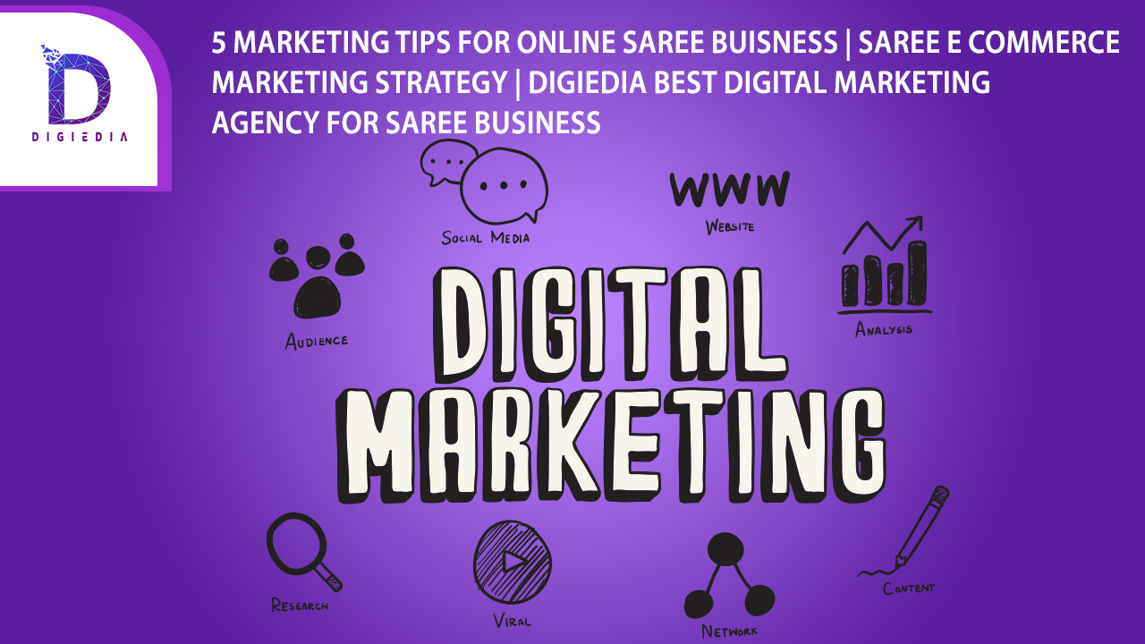 Digital Marketing agency for Saree business